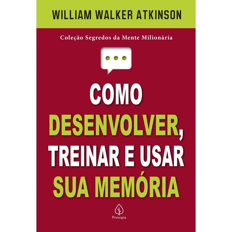 Livro - Como desenvolver, treinar e usar sua memória